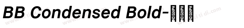 BB Condensed Bold字体转换